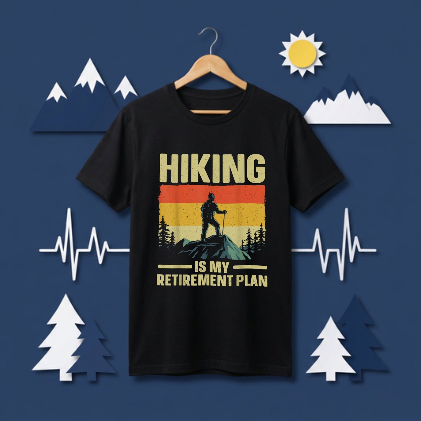 Hiking Is My Retirement Plan Tシャツ ｜ 登山・ハイキング・アウトドア・退職祝い・レトロに人気