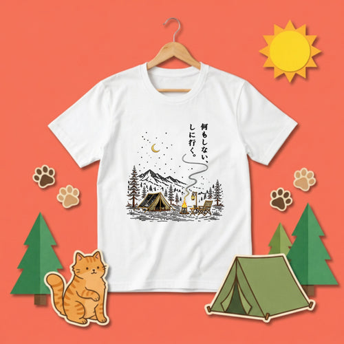 Nani Mo Shinai Going To Do Nothing Camping T-Shirt