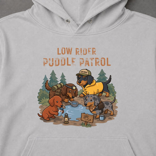 Low Rider Puddle Patrol Funny Dachshund Hoodie
