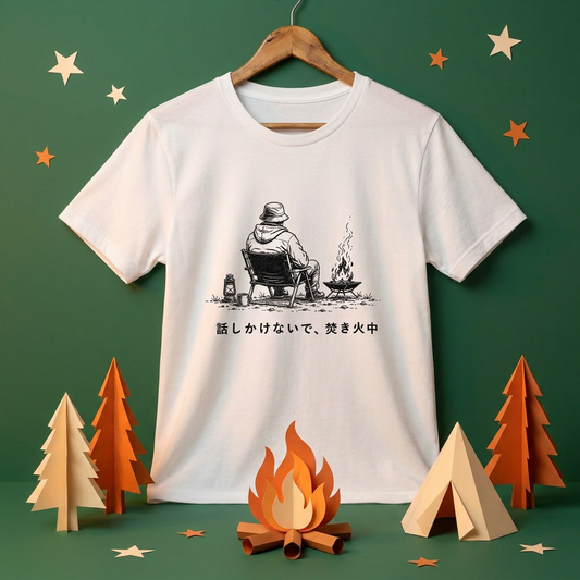 Dont Talk To Me Im Tending The Fire Japanese Camping T-Shirt